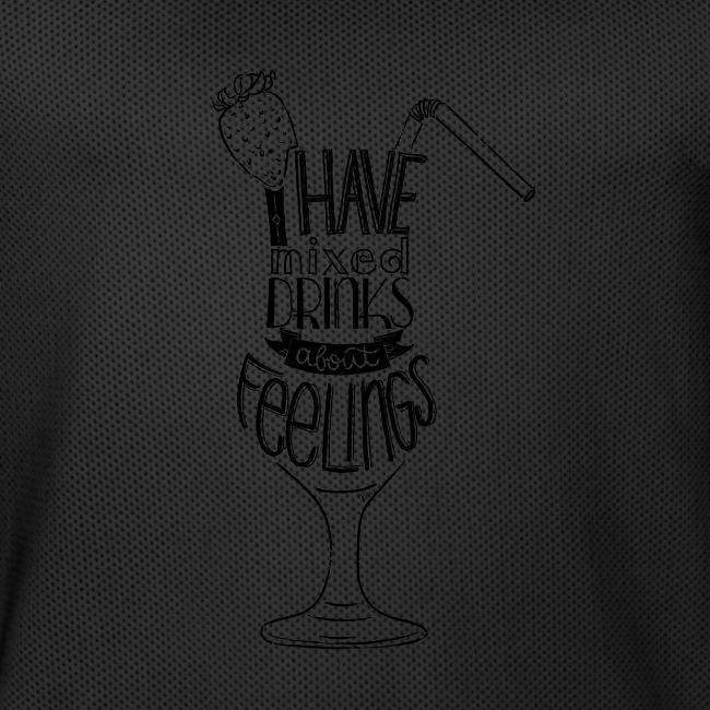 mixed drinks about feelings