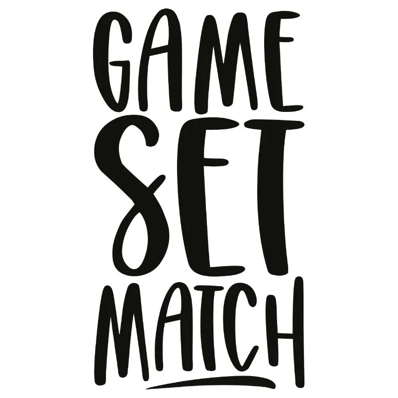 Game Set Match