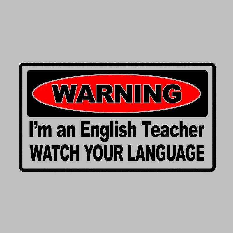 Warnung Im ein Englischlehrer-T-Shirt