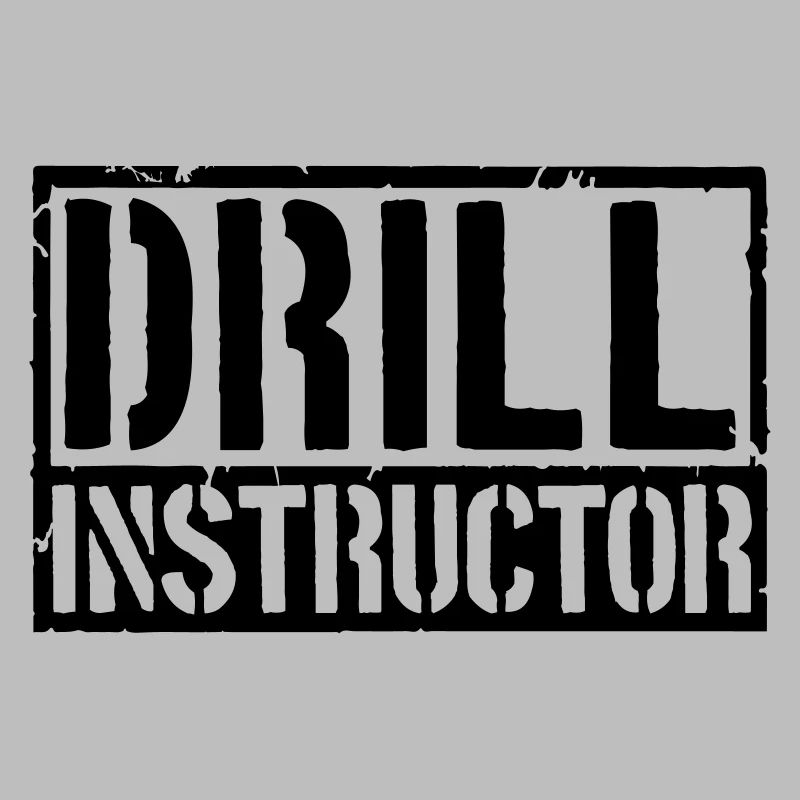 Drill Instructor Schild