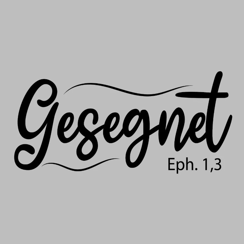 Gesegnet, Bibelvers