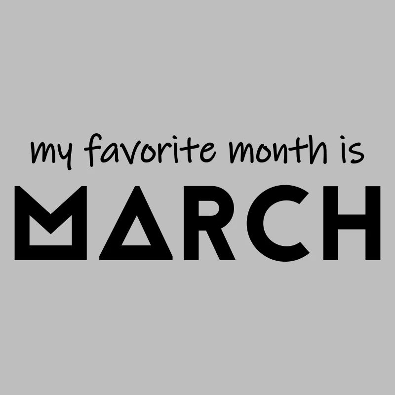 Mon mois préféré est mars