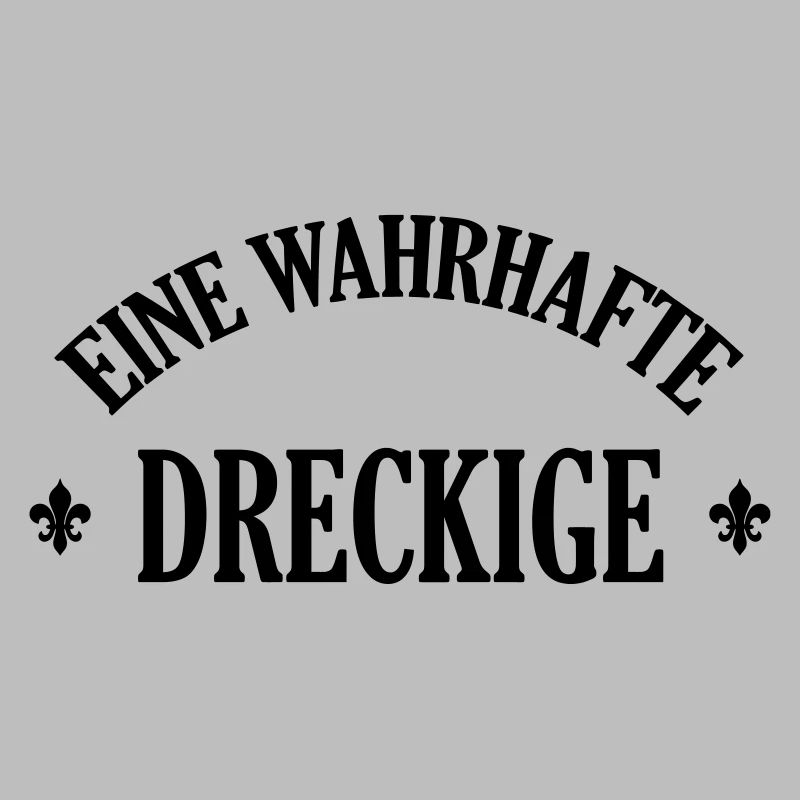 Lausiger Dreckige schmutzig schmuddelig Miststück