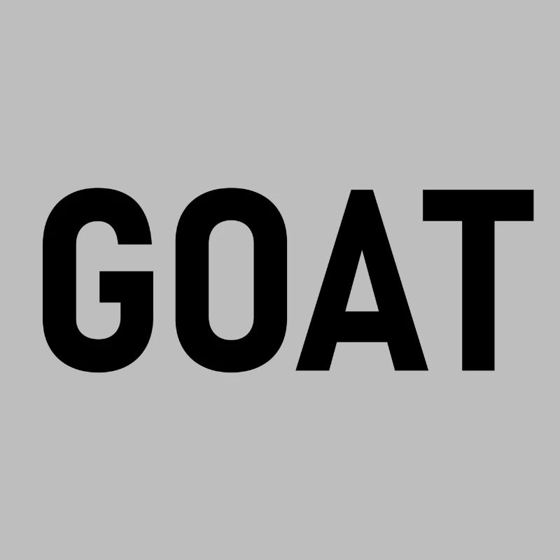 GOAT plain and simple