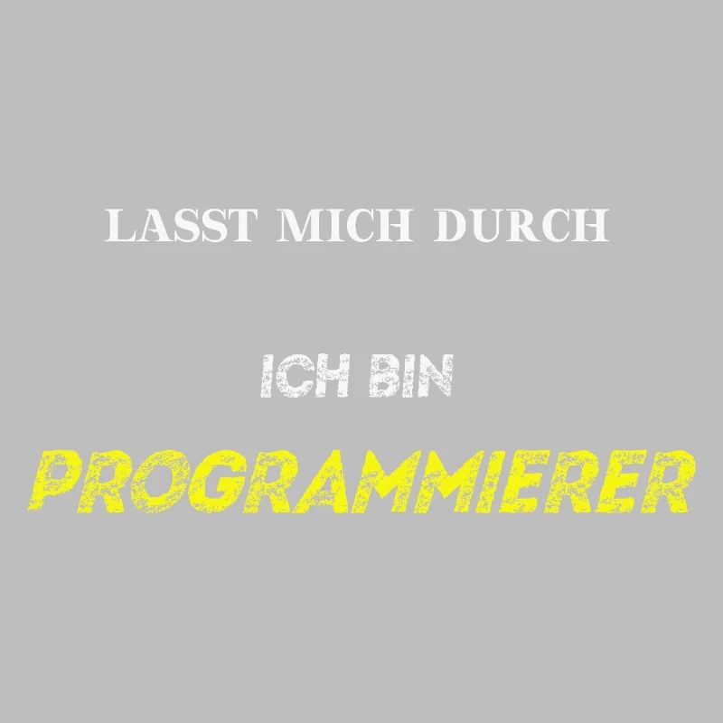 Lasst mich durch, ich bin Programmierer Geschenk