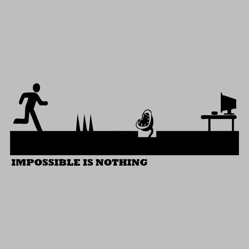 Impossible Is Nothing