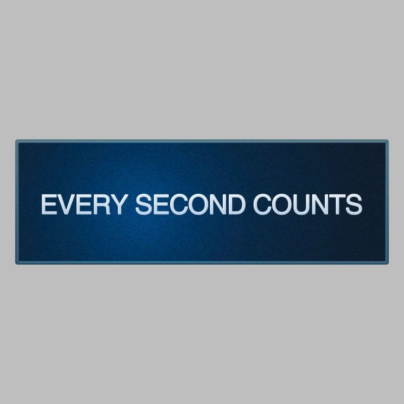 Every Second Counts