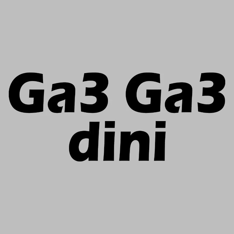 Ga3 ga3 dini