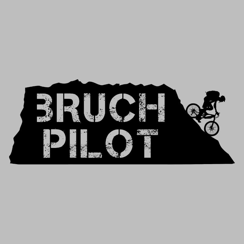 Bruchpilot!
