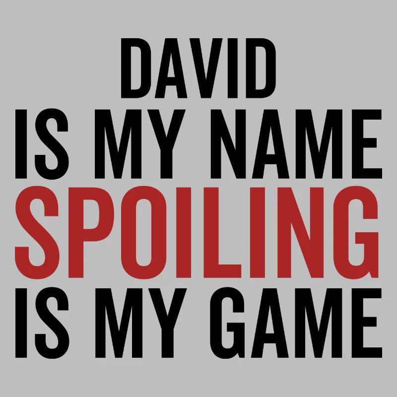 David est mon nom Spoiling est mon jeu