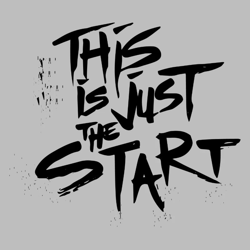 This is just the Start