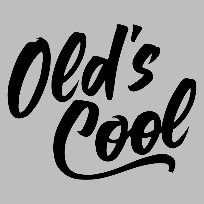 OLD'S COOL, OMA, OPA