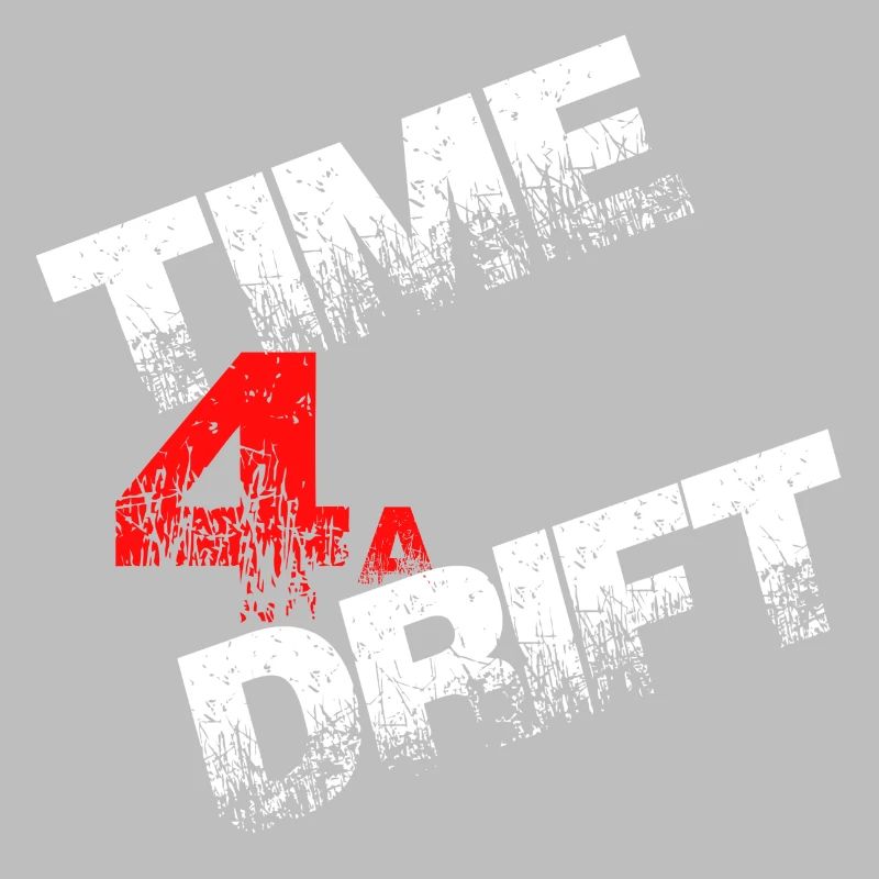 Time 4a Drift driften Geschenk