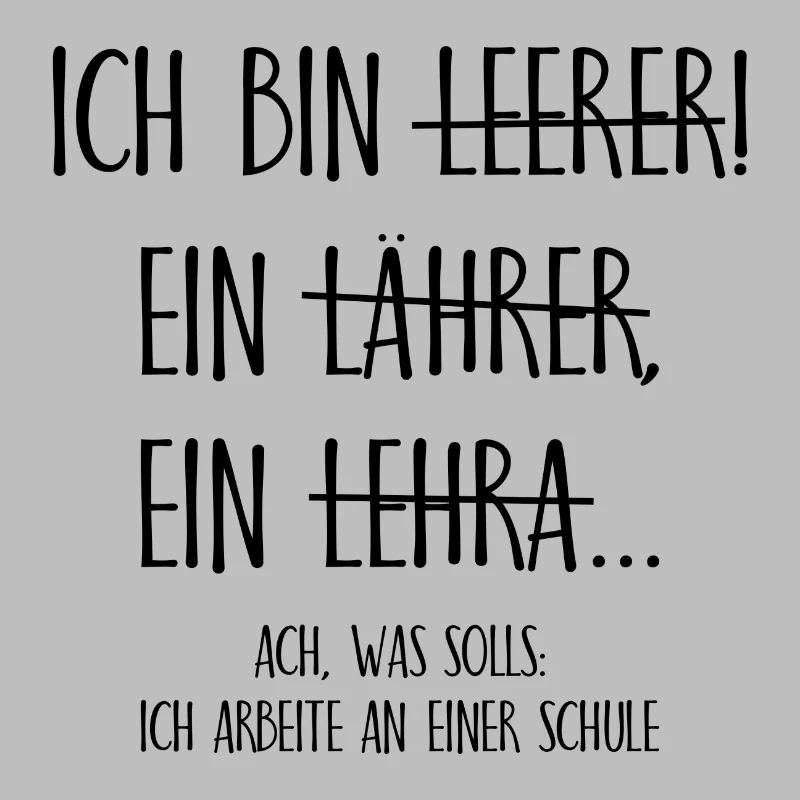 Ich bin ein Lehrer ich arbeite an einer Schule
