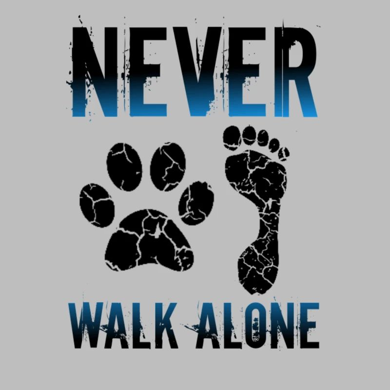 Never walk alone