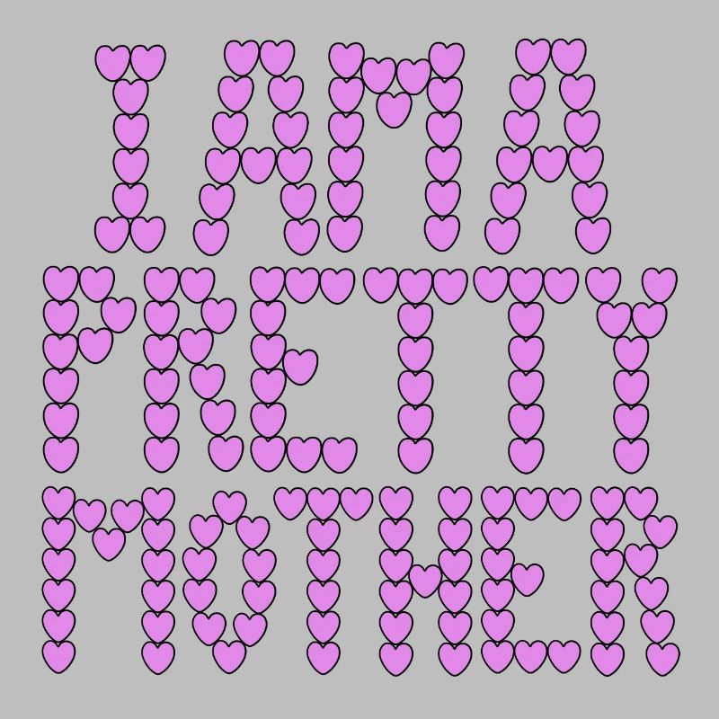 Ich bin eine hübsche Mutter, Typografie.