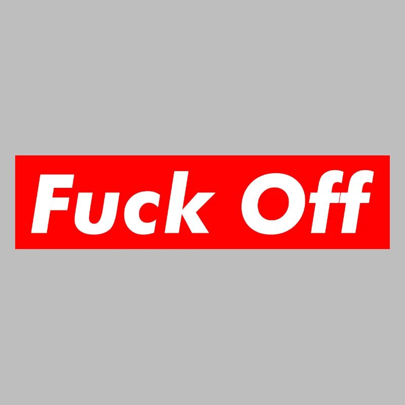 F*ck Off