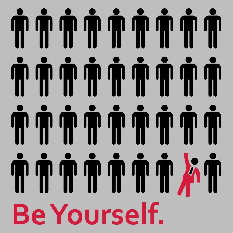 Be Yourself