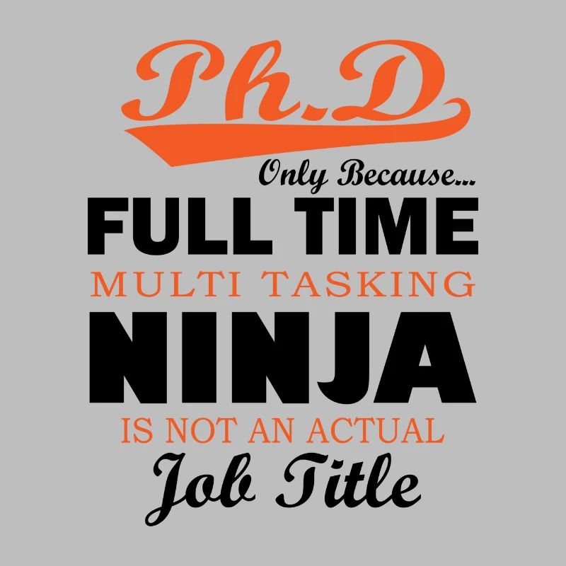 Phd Ninja Spruch Student Abschluss Geschenk