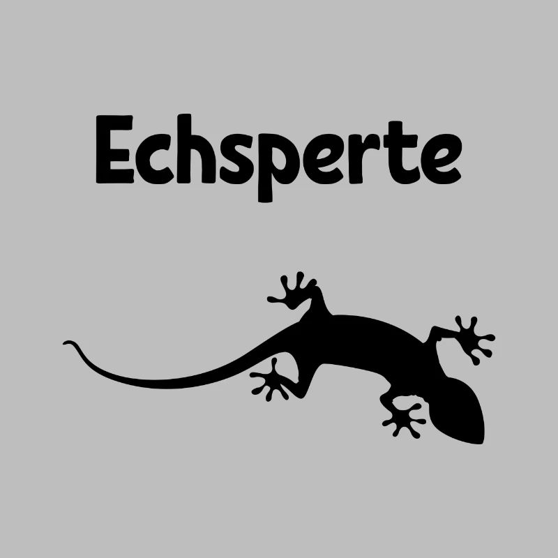 Echsperte Geschenk Spruch Reptilien Eidechse
