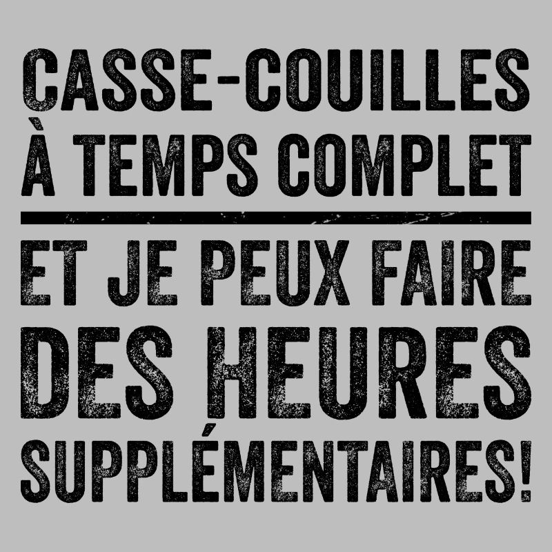 Casse-couilles À Temps Complet
