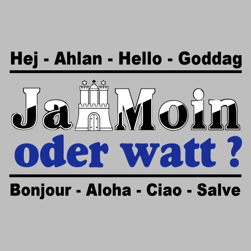 Hamburg , Tradition , Ja Moin oder watt (25)