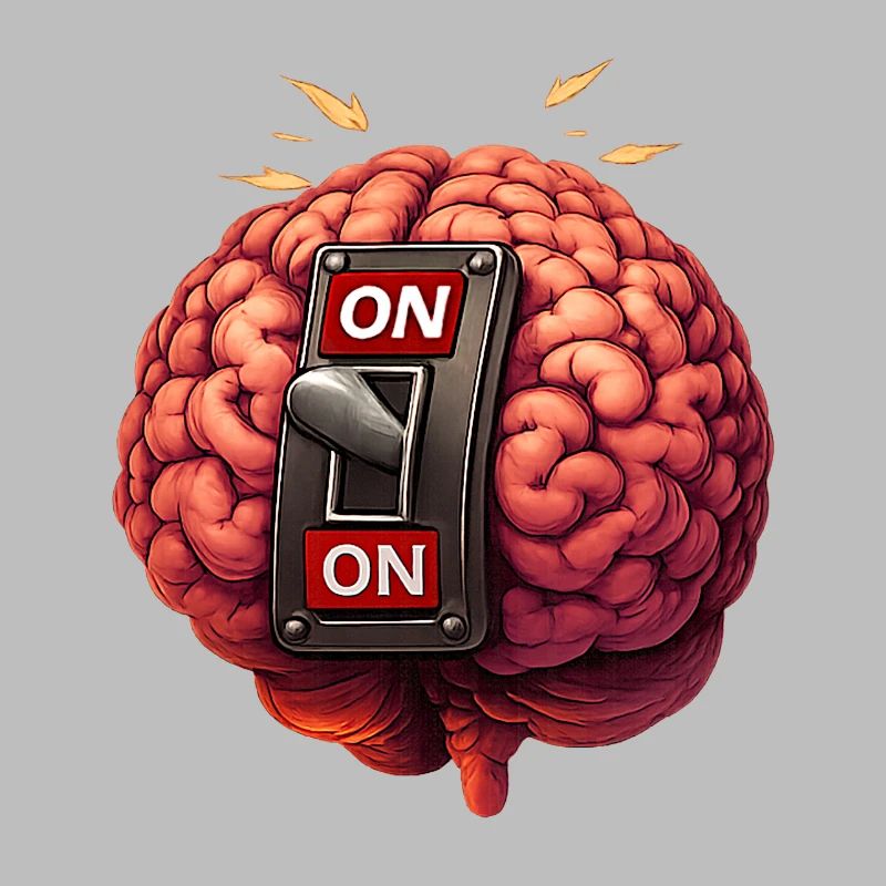 Brain on - always