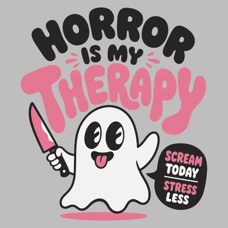 Horror Is My Therapy Ghost