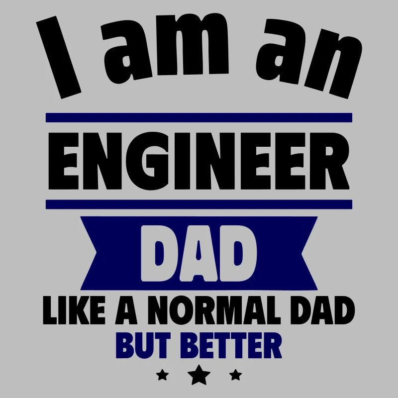 Dad Engineer, Father's Day Gift