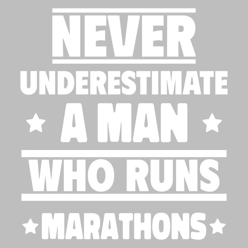Never underestimate a man who runs marathons