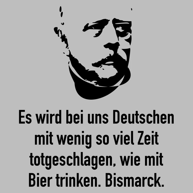 Bismarck: Es wird bei uns Deutschen mit wenig so