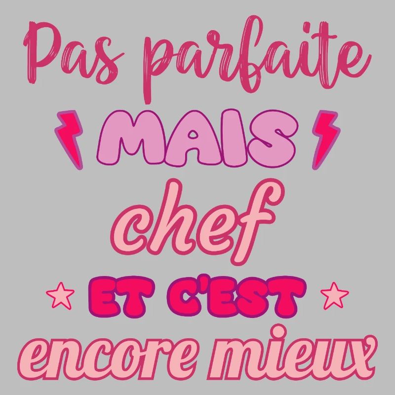 Pas parfaite mais chef,idée cadeau,cheffe,cuisine