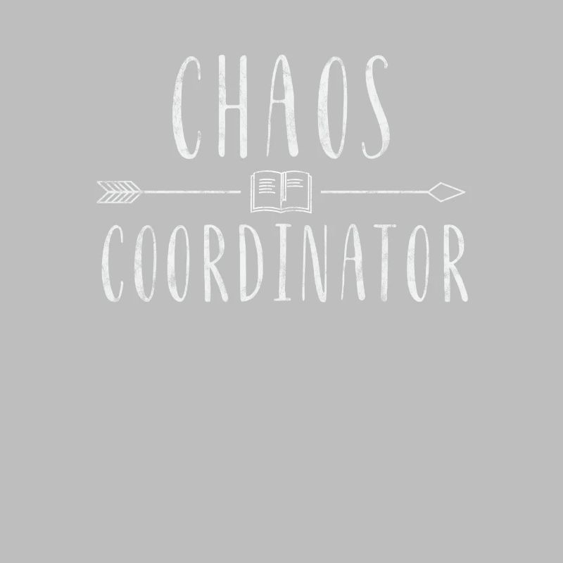 Chaos Coordinator distressed - teacher gift