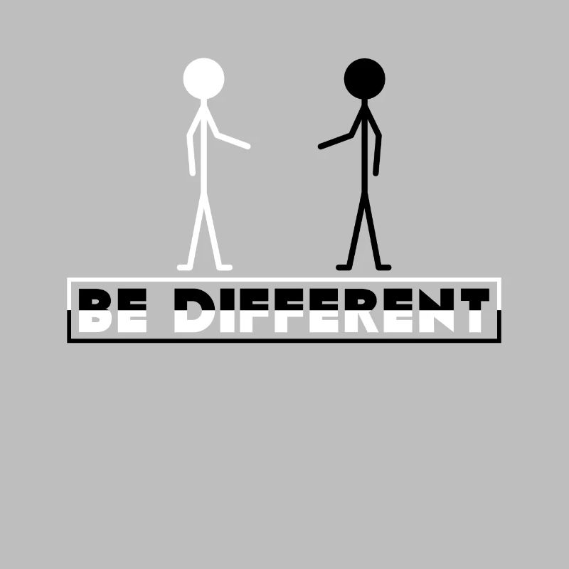 Be different