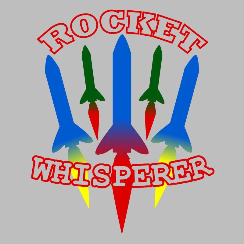 Rocket - Rocket Whisperer - Rocket Science