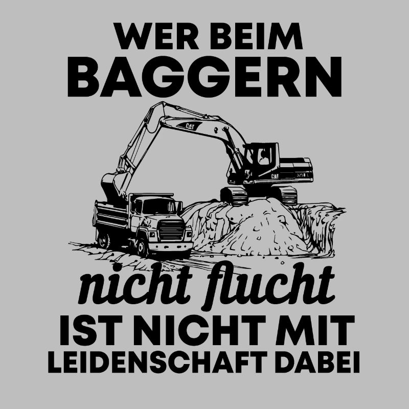 Bagger Baggerfahrer Spruch Geschenk