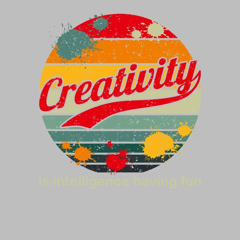 Creativity Is Intelligence Having Fun Art Painter