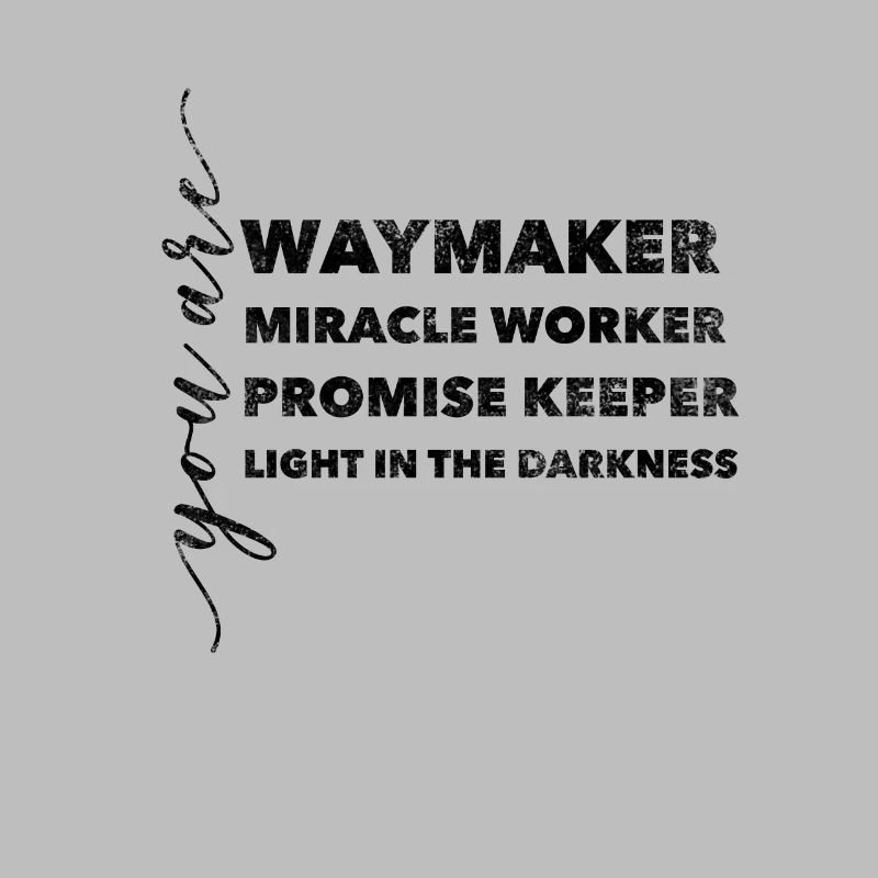 Waymaker Miracle Worker Promise Christlich Glaube