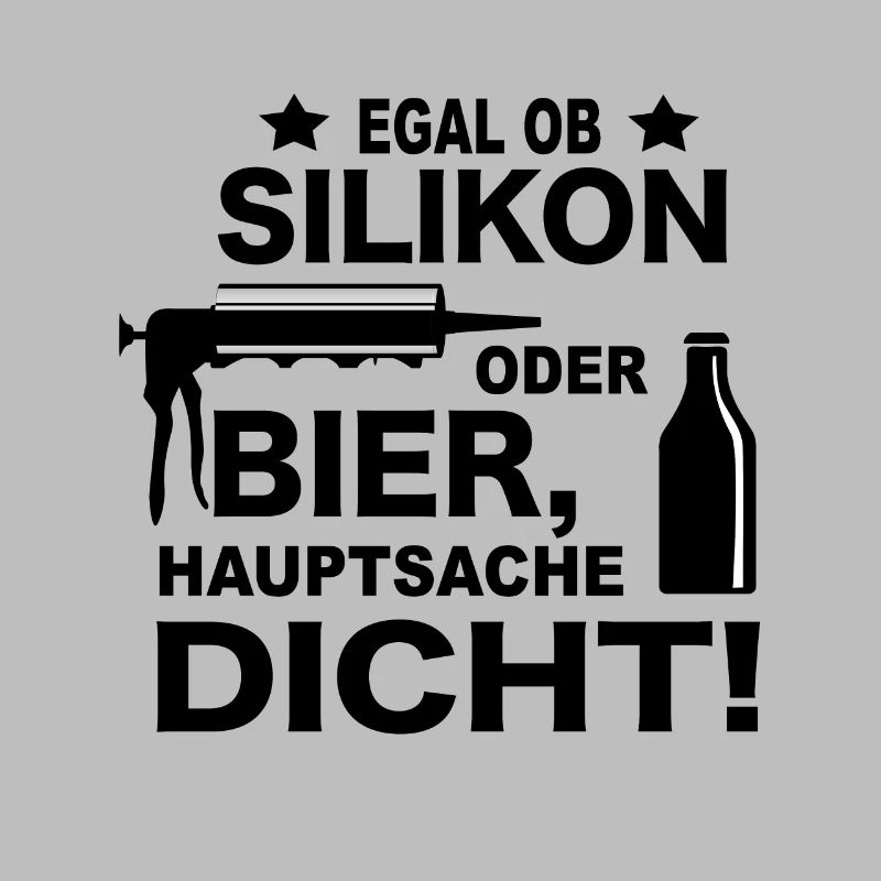 Handwerker Witze Silikon oder Bier Meme Geschenk