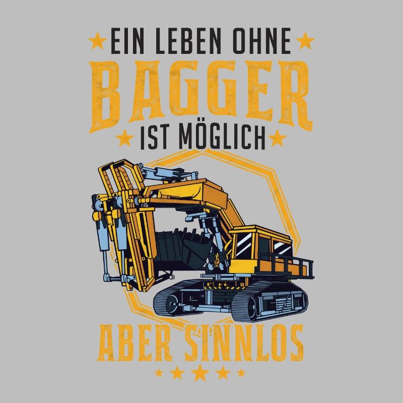 Baggerführer Bagger Spruch Baggerfahrer Geschenk