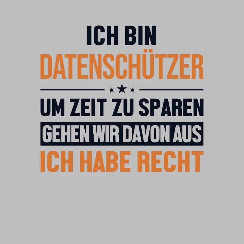 Datenschützer hat immer Recht Datenschützer