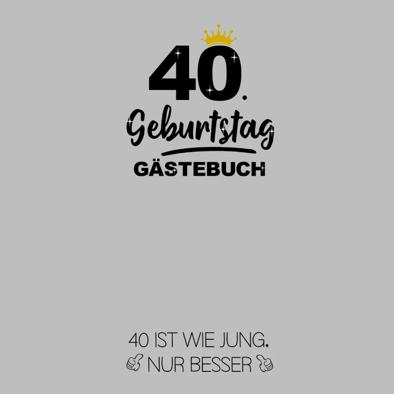 40. Geburtstag Gästebuch Geschenk