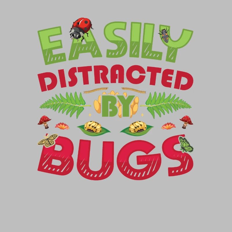 Easily distract from bugs