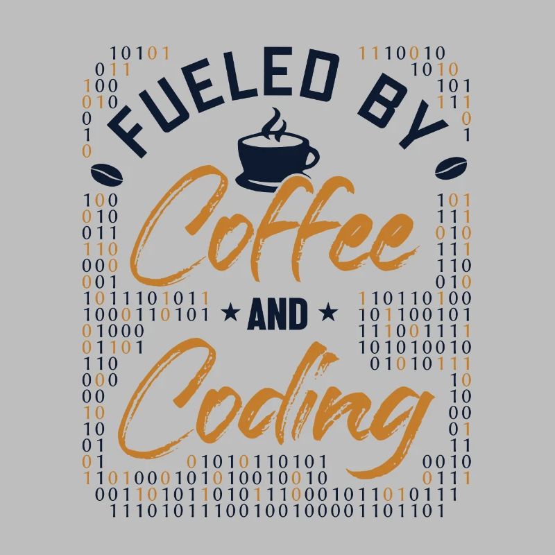 Fueled by Coffee and Coding Coder Software