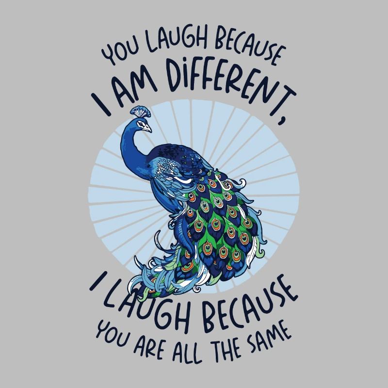 Peacock Positivity Different Inspirational