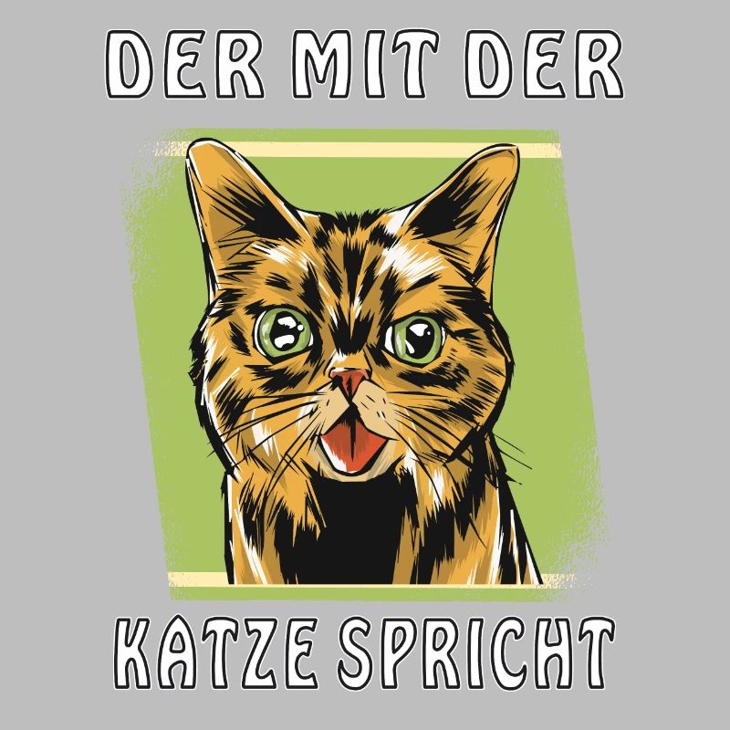 DER MIT DER KATZE SPRICHT