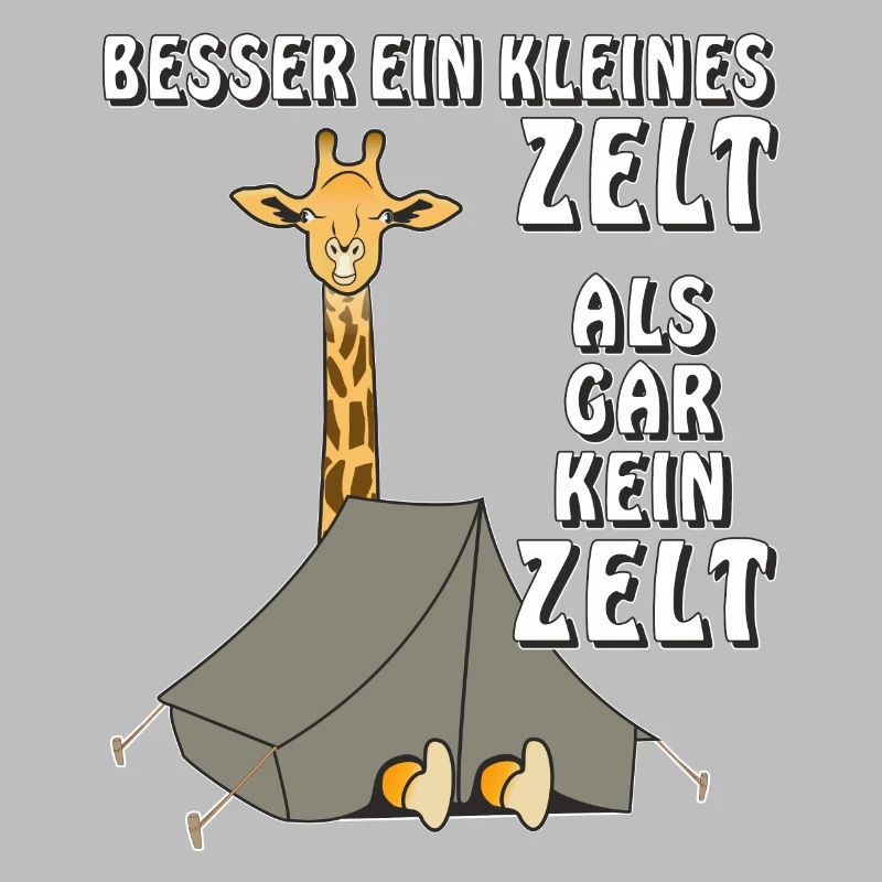 GIRAFFE CAMPING BESSER EIN KLEINES ZELT