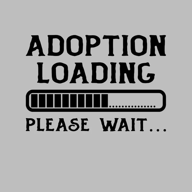 Adoption load please wait load adoption day