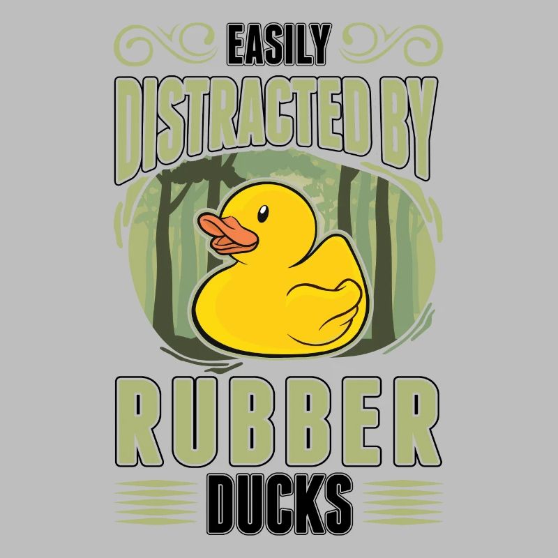 Easily distracted by Rubber Ducks Gummiente