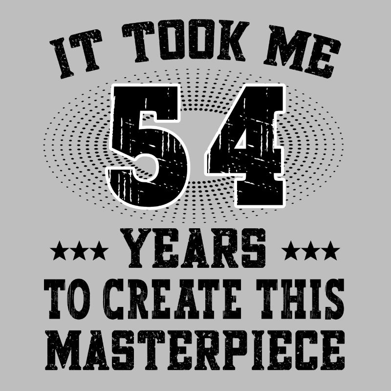 Il m’a fallu 54 ans - Geburtstag Joyeux anniversaire